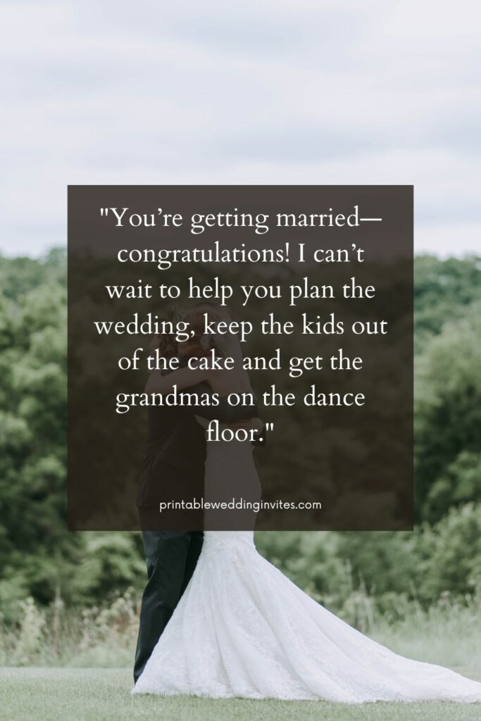 Youre getting married—congratulations I cant wait to help you plan the wedding 1