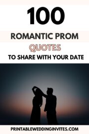 100 Romantic Prom Quotes to Share with Your Date