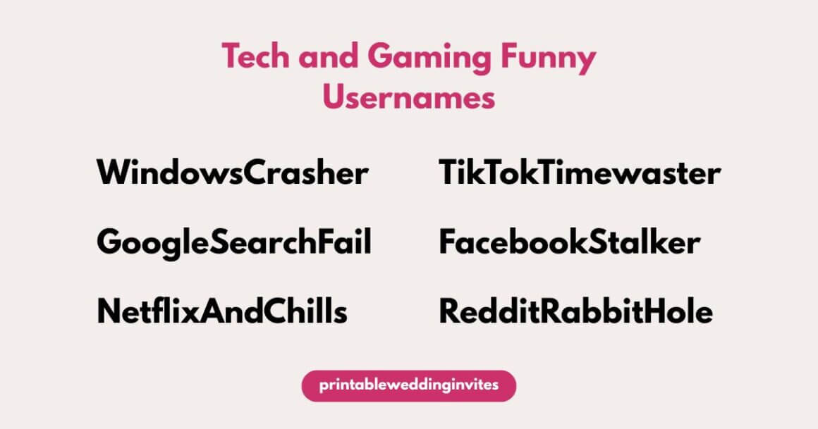Image showing a list titled "Tech and Gaming Funny Usernames" with humorously themed usernames. Keywords include tech, gaming, and humor.