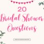 Bridal Shower Questions