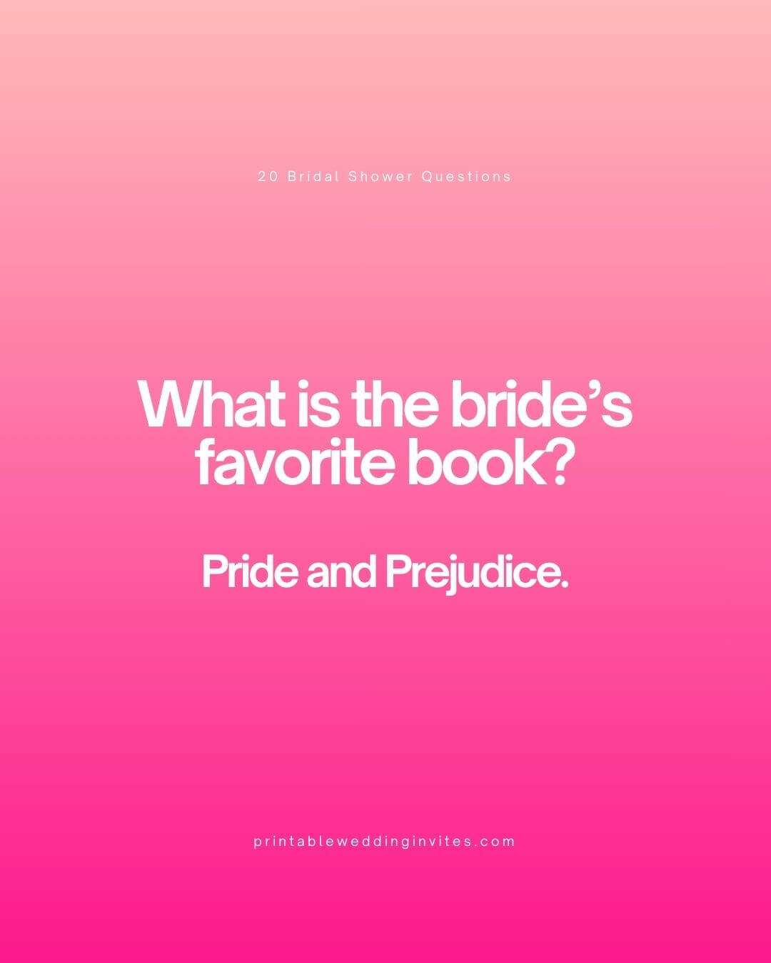 What is the bride’s favorite book_ Pride and Prejudice